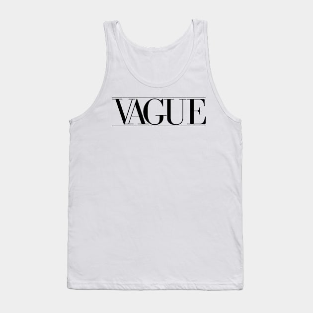 VAGUE Tank Top by My Tiny Apartment